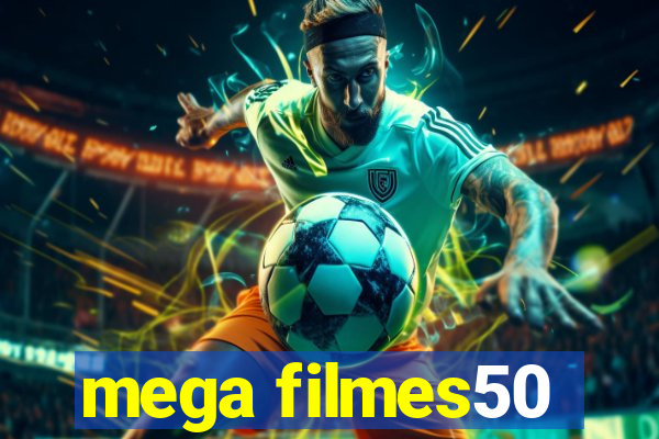 mega filmes50